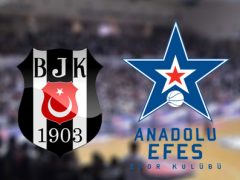 Beşiktaş Anadolu Efes Canlı İzle 1 Hazira 2017 Bet