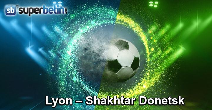 Lyon Shakhtar Donetsk Maçı Canlı İzle 2 Ekim 2018