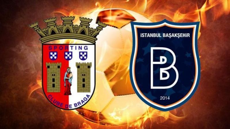 Sporting Braga Medipol Başakşehir Maçı Canlı Bet